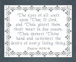 The Eyes Of All Wait Psalms 145:15-16